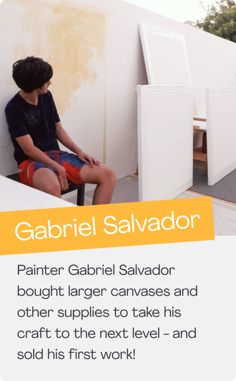 Painter Gabriel Salvador bought larger canvases and other supplies to take his craft to the next level - and sold his first work!